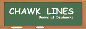 CHAWK LINES -- Bears at Seahawks
